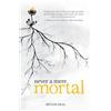 Devon Dial Never a Mere Mortal (Tascabile)