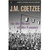J.M. Coetzee In the Heart of the Country (Tascabile)