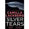 Camilla Läckberg Silver Tears (Tascabile) Faye's Revenge