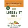 Valter Longo The Longevity Diet (Copertina rigida)
