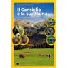De Bastiani Libro - Francesco Mezzavilla - Il Cansiglio E La Sua Fauna. Indagini Demoecologi