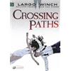 Jean van Hamme Largo Winch 15 - Crossing Paths (Tascabile)
