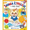 Edizioni del Borgo Impara l'inglese con Mr Owl. Let's read and play. Ediz. a colori. Con QR code per accedere alle tracce audio. Con 40 stickers (Vol. 4)