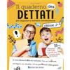 Edizioni del Borgo Il quaderno dei dettati. Classe 2. Con QR code con tracce audio