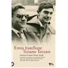 TEA Il mio fratellone Tiziano Terzani
