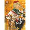 Hiroaki Samura Wave, Listen to Me! 11 (Tascabile) Wave, Listen to Me!