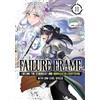 Kaoru Shinozaki Failure Frame: I Became the Strongest and Annihilate (Tascabile)