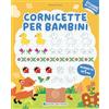 Edizioni del Borgo Cornicette per bambini. Quadretto da 5 mm. Con adesivi. Ediz. a colori