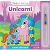 DAMI EDITORE Unicorni. Magico colore. Con pennello ad acqua
