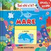 Dami Editore Mare. Sai chi c'è? Ediz. a colori