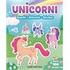 Dami Editore Unicorni. Giochi, attività, sticker. Ediz. a colori