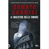 TEA Il maestro delle ombre. La trilogia di Marcus