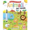 Edizioni del Borgo Animali del mondo. Attacca scrivi cancella. Ediz. a colori. Con pennarello cancellabile. Con Adesivi