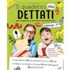 Edizioni del Borgo Il quaderno dei dettati. Classe 3. Con QR code con tracce audio