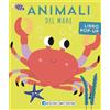 Edizioni del Borgo Animali del mare. Ediz. a colori