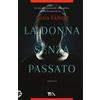 TEA La donna senza passato