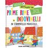 Dami Editore Prime rime e indovinelli. In stampatello maiuscolo. Leggo e scrivo io