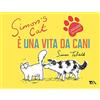 TEA Simon's cat. È una vita da cani