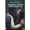 TEA Volevo tanto che fossi tu