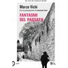 TEA Fantasmi del passato. Un'indagine del commissario Bordelli