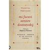 TEA Mi facevi sentire Dostoevskij. Manuale-memoir di un ufficio stampa