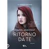 TEA Ritorno da te. Wicked (Vol. 2)