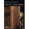 Edizioni Convalle Niente come prima