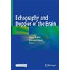 Echography and Doppler of the Brain (Copertina rigida)