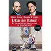Roberto Saviano Erklär mir Italien!: Wie kann man ein Land lieben, d (Tascabile)