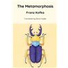 Franz Kafka David Wyll The Metamorphosis (Translated by David Wylli (Tascabile)