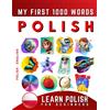 Effie Delarosa Learn Polish for Beginners, My First 1000 Words (Tascabile)
