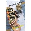 Kyle Phelan Diet Cookbook for Ibs (Tascabile)
