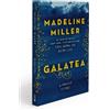 Madeline Miller Galatea (Copertina rigida)
