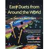 Wild Music Publications Easy Duets from Around the World for Descant (Soprano) Recorders: 32 exciting pieces arranged for two players who know all the basics
