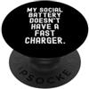 Energy Tank Low Gear Humor la mia batteria sociale non ha un caricabatterie rapido Witty Introvert PopSockets PopGrip Adesivo