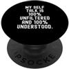 Confident Expression il mio self-talk è 100 non filtrato e 100 capito Bold PopSockets PopGrip Adesivo