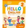 Giunti Scuola Hello english. Student's book and Workbook, Extra book, Active book. Per la 2ª classe della Scuola elementare. Con e-book. Con espansione online (Vol. 2)