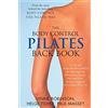 Pan Pilates Back Book: A training programme for the prevention and management of back pain