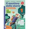Il Capitello Il mestiere delle storie. Con Mito Epica, Gulliver, Atlante, Regioni. Per la Scuola media. Con e-book. Con espansione online (Vol. 1)