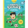 ANAYA INFANTIL Y JUVENIL Pequeño Sherlock: El caso de la liga más caótica: Tu primer libro de enigmas