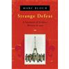 Marc Bloch Strange Defeat (Tascabile)