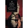 Mario Vargas Llosa In Praise of the Stepmother (Tascabile)