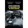 Einaudi La seconda vita di Nick Mason