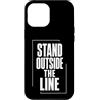 Jimbeels Custodia per iPhone 12 Pro Max STAND OUTSIDE THE LINE Anticonformismo Pensiero Libero