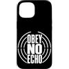 Jimbeels Custodia per iPhone 15 OBEY NO ECHO Pensiero Libero Voce Personale