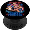 Fourth Of July Novelty Apparel Lets Get This Party ha fondato Alexander Hamilton 4 luglio PopSockets PopGrip Adesivo