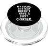 Energy Tank Low Gear Humor la mia batteria sociale non ha un caricabatterie rapido Witty Introvert PopSockets PopGrip per MagSafe
