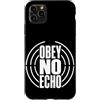 Jimbeels Custodia per iPhone 11 Pro Max OBEY NO ECHO Pensiero Libero Voce Personale