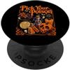 Halloween Costume Funny Spooky Season Halloween Scegli il tuo veleno Divertente Mago Vintage Halloween PopSockets PopGrip Adesivo
