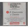 L'ESPRESSO CD ZANICHELLI LETTERATURA ITALIANA - NR.1 - IL DUECENTO E DANTE - L'ESPRESSO